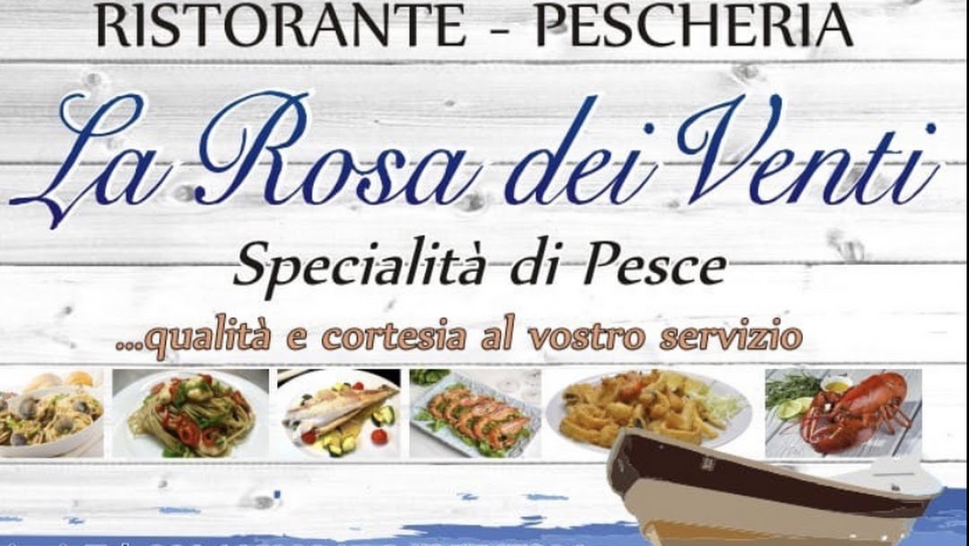La Rosa dei Venti - Ristorante Pescheria