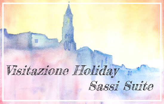 Visitazione - Holiday Sassi Suite